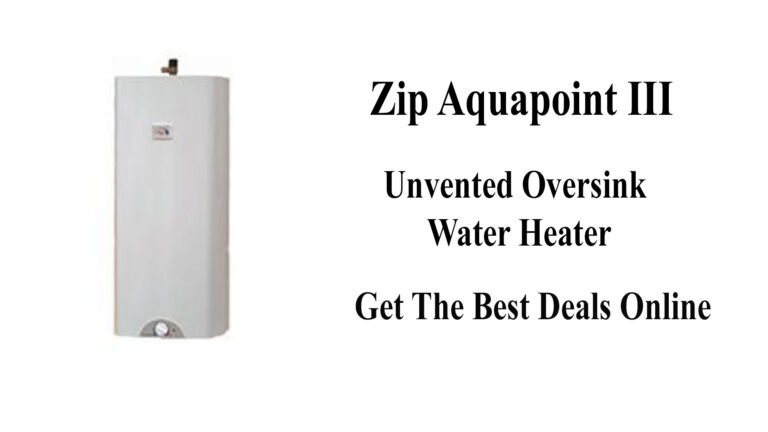 Zip Aquapoint III Unvented Oversink Water Heater